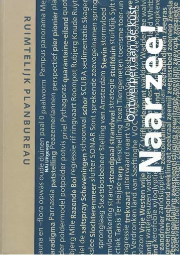 Naar zee Ontwerpen aan, Book year 2002, > RESEARCH