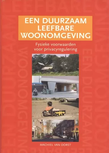 Een Duurzame Leefbare Woonomgeving, Volume 2005